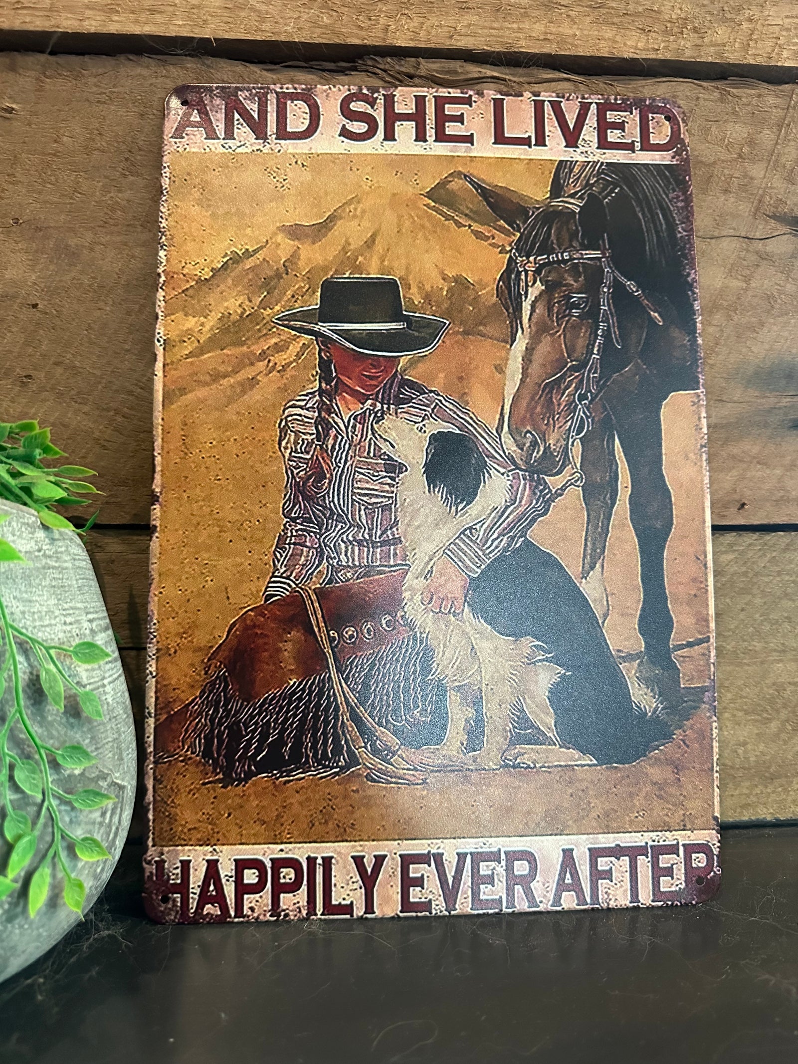 Tin Sign And She Lived